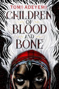 children of blood and bone book image